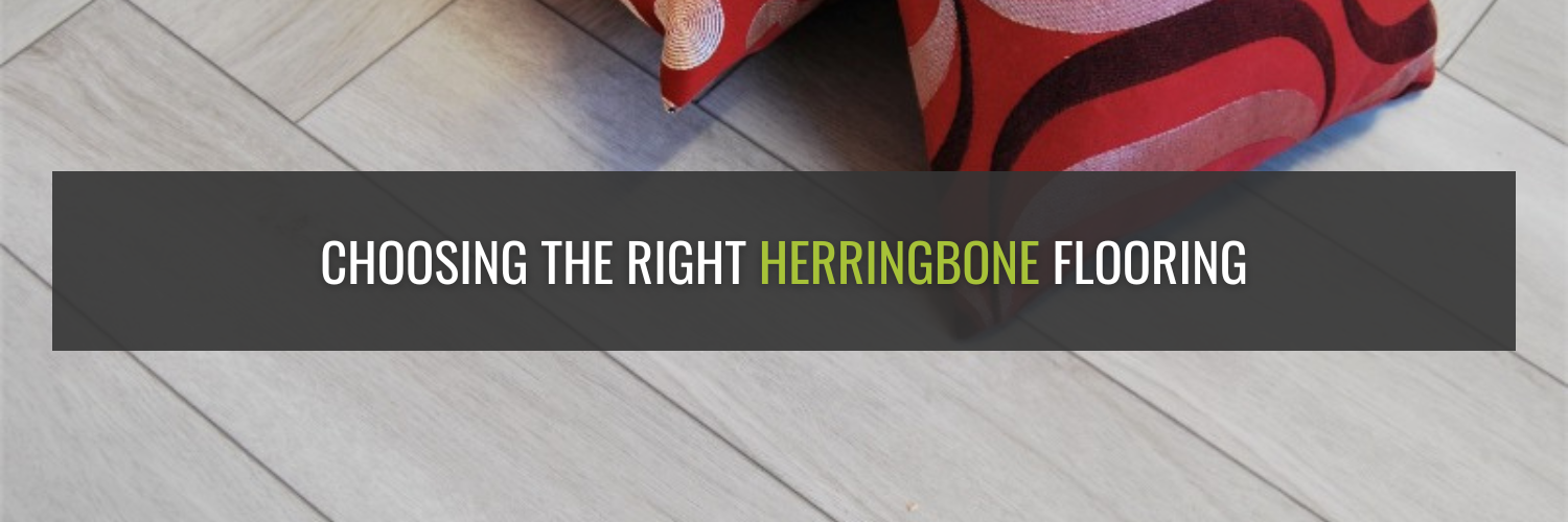 Choosing The Right Herringbone Flooring